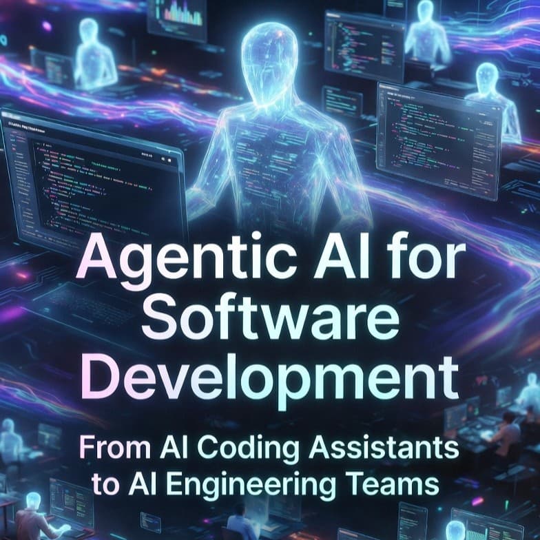 Agentic AI for Software Development: How Autonomous Coding Agents Are Reshaping Engineering Teams
